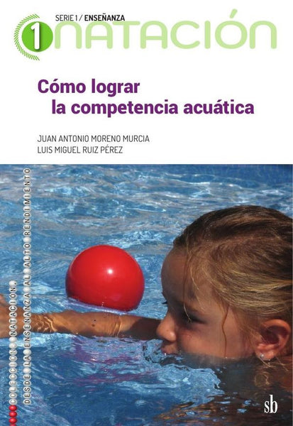 Cómo lograr la competencia acuática | Ruiz Pérez, Moreno Murcia