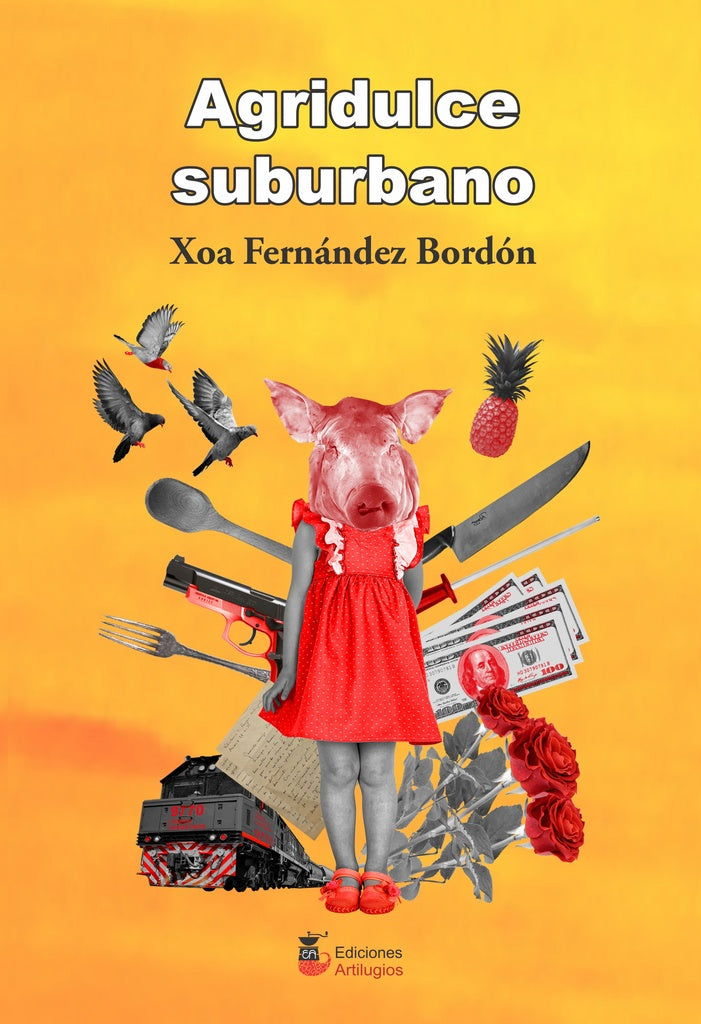 Agridulce Suburbano | Xoa Fernandez Bordón