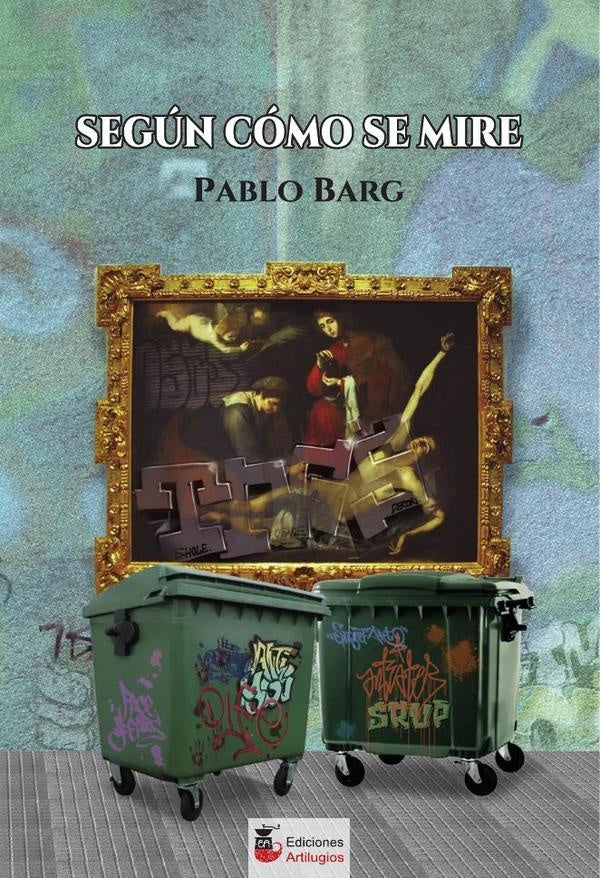Según cómo se mire | Pablo Barg