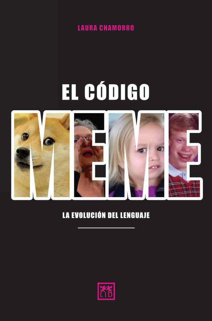 EL código meme | Laura Chamorro