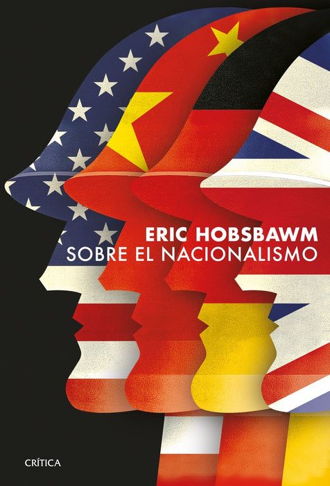 SOBRE EL NACIONALISMO * | E. J. Hobsbawm