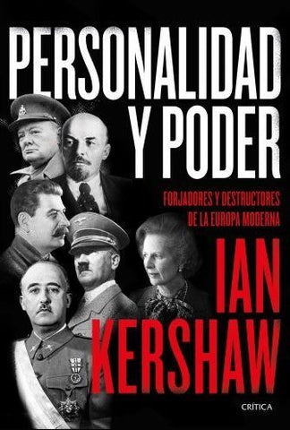 PERSONALIDAD Y PODER.. | Ian Kershaw