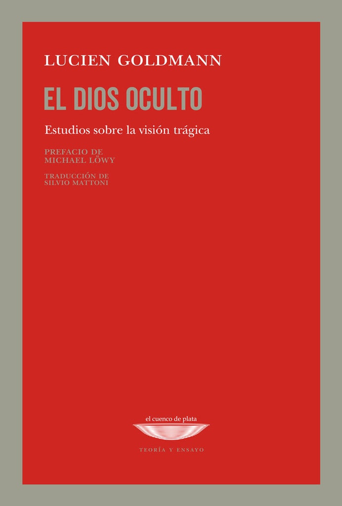 EL DIOS OCULTO.. | Lucien Goldmann
