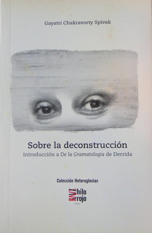 Sobre la descontruccion