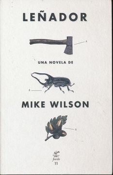 LEÑADOR | Mike  Wilson