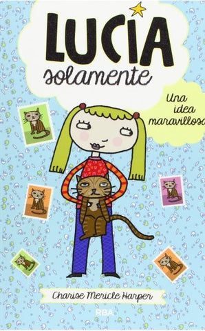 Lucia solamente. IMM | Charise Mericle Harper