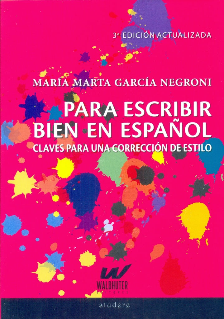Para Escribir Bien En Español | María Negroni
