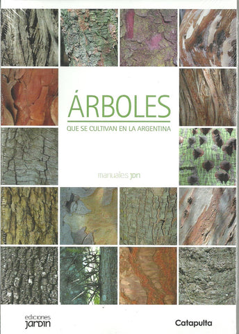 ÁRBOLES QUE SE CULTIVAN EN LA ARGENTINA*.. | Lucía Cané
