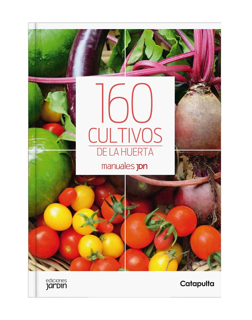 160 CULTIVOS DE LA HUERTA.. | Lucía Cané