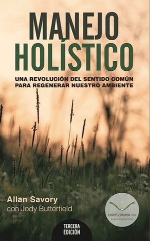 MANEJO HOLISTICO.. | Allan  Savory