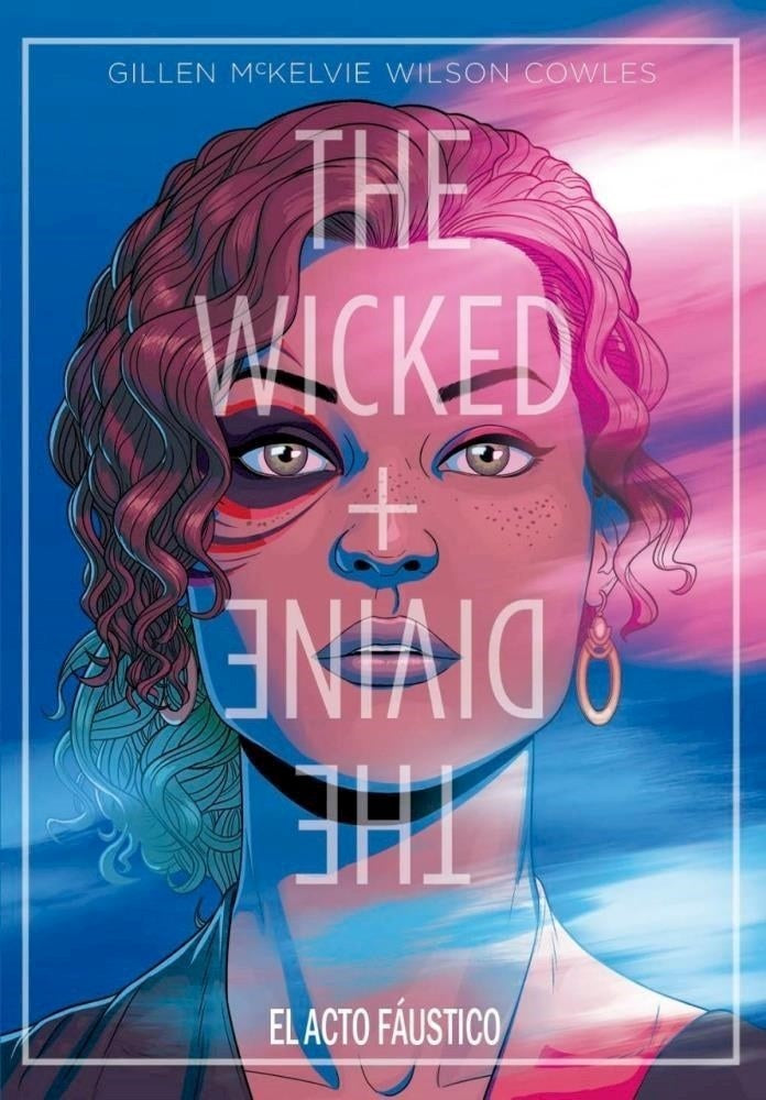 The wicked + The divine | Gillen  McKelvie