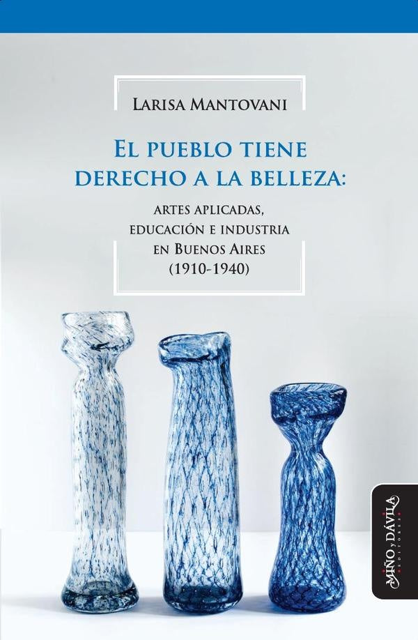 El pueblo tiene derecho a la belleza | Larisa Mantovani
