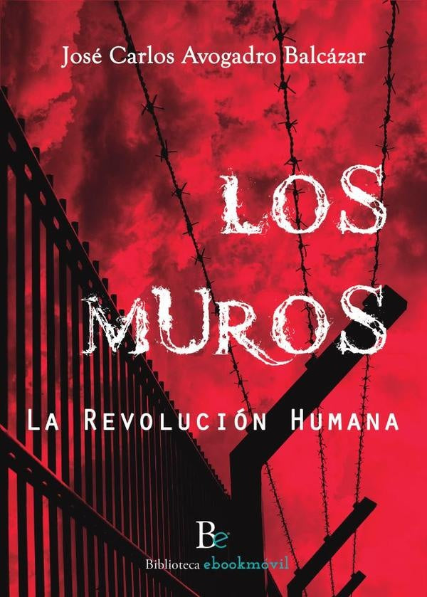 Los muros  | José Carlos Avogadro Balcázar