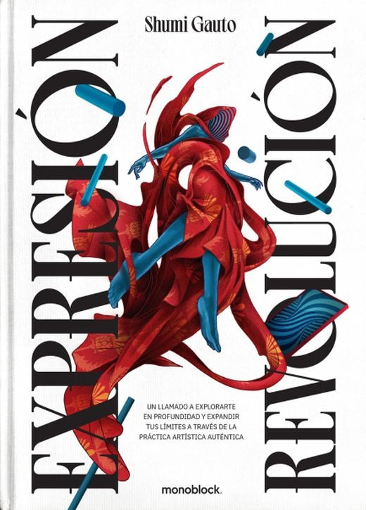 EXPRESIÓN REVOLUCIÓN.. | Shumi Gauto