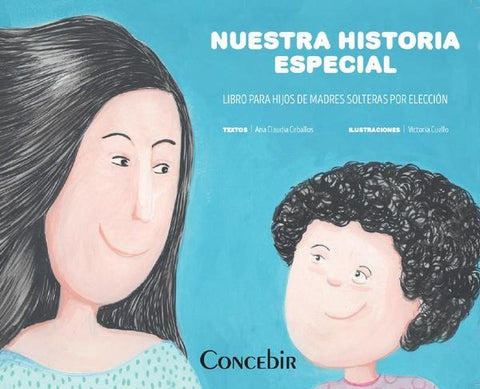 Nuestra historia especial | Ana Claudia Ceballos
