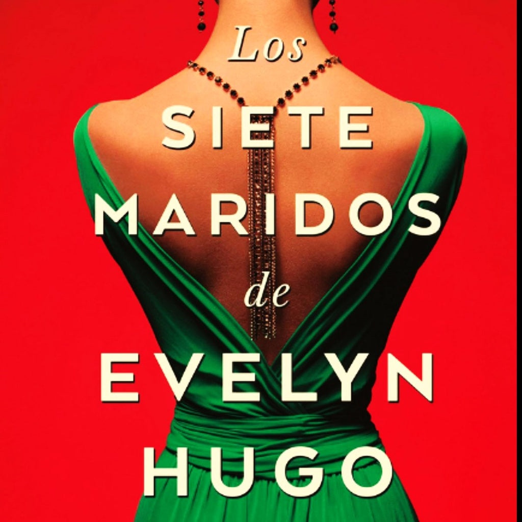 LOS SIETE MARIDOS DE EVELYN HUGO* | TAYLOR JENKINS REID