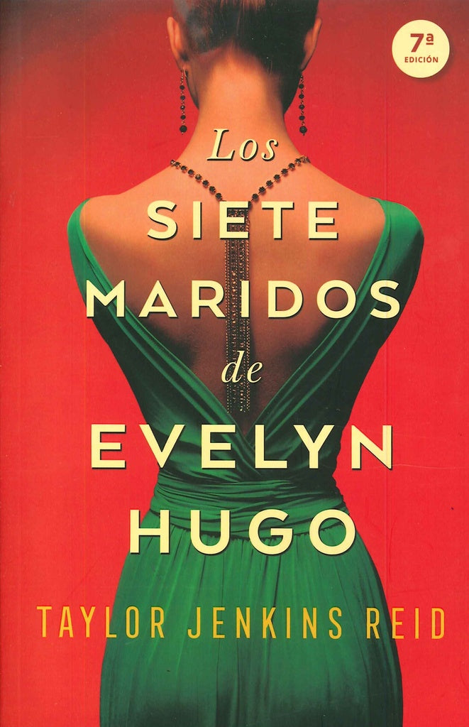 LOS SIETE MARIDOS DE EVELYN HUGO* | TAYLOR JENKINS REID
