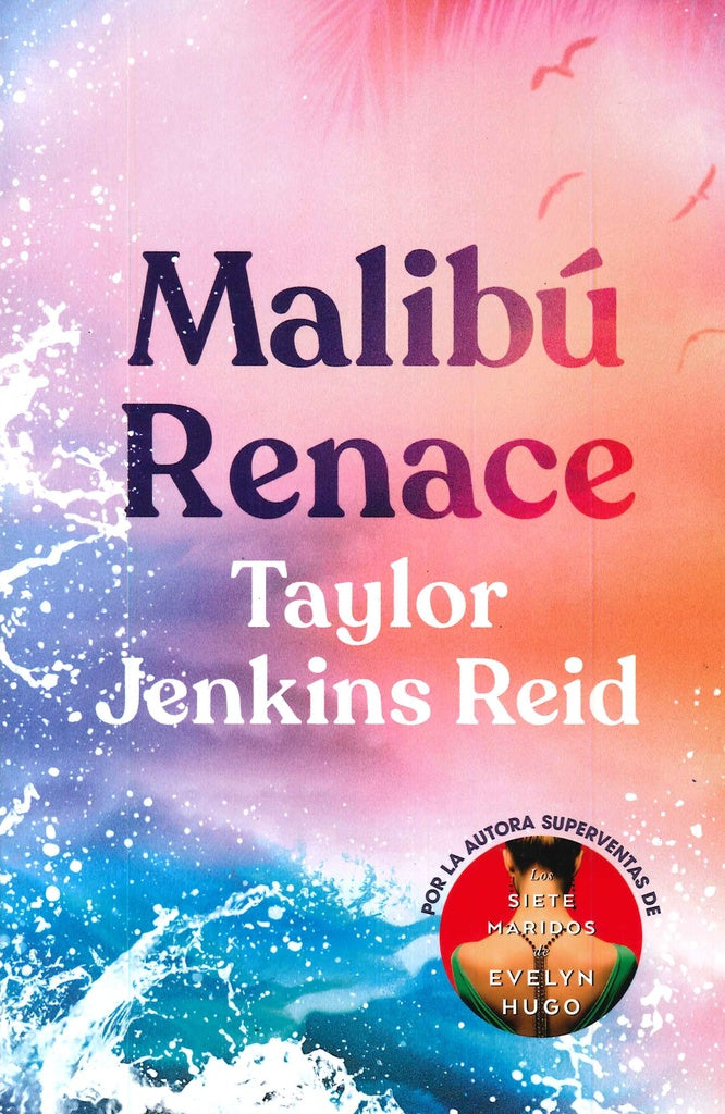 MALIBU RENACE*.. | TAYLOR  JENKINS REID