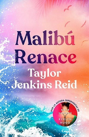 MALIBU RENACE*.. | TAYLOR  JENKINS REID