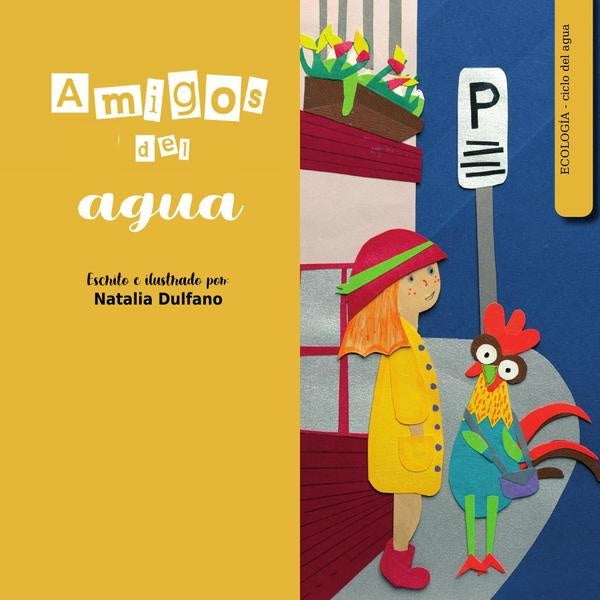 Amigos del agua  | Dulfano, Mariatti y otros