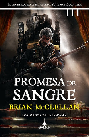 PROMESA DE SANGRE  | BRIAN  MCCLELLAN