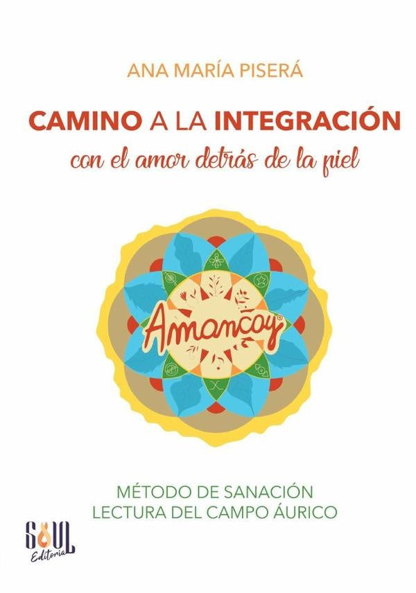 Camino a la integración | Ana Piserá