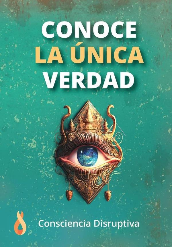 Conoce la única verdad | disruptiva, Santisteban