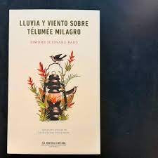 LLUVIA Y VIENTO SOBRE TÉLUMÉE MILAGRO..* | Simone Schwarz-Bart