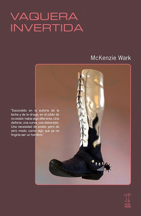 VAQUERA INVERTIDA.. | McKenzie Wark
