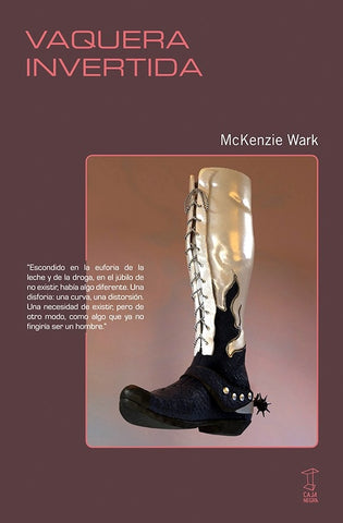 VAQUERA INVERTIDA.. | McKenzie Wark