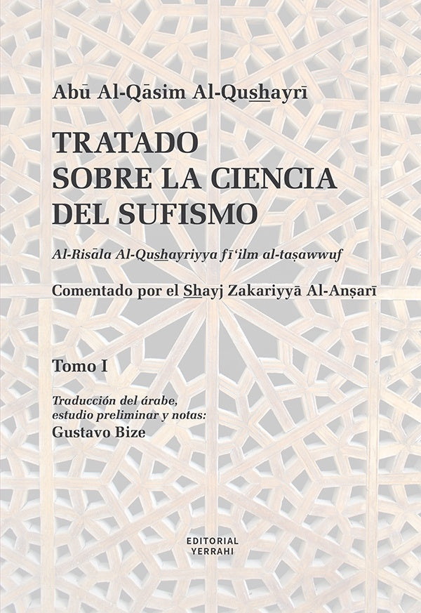 Tratado sobre la ciencia del sufismo (Tomo 1) | Abu Al-Qasim Al-Qushayri