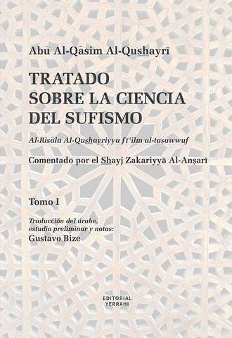 Tratado sobre la ciencia del sufismo (Tomo 1) | Abu Al-Qasim Al-Qushayri