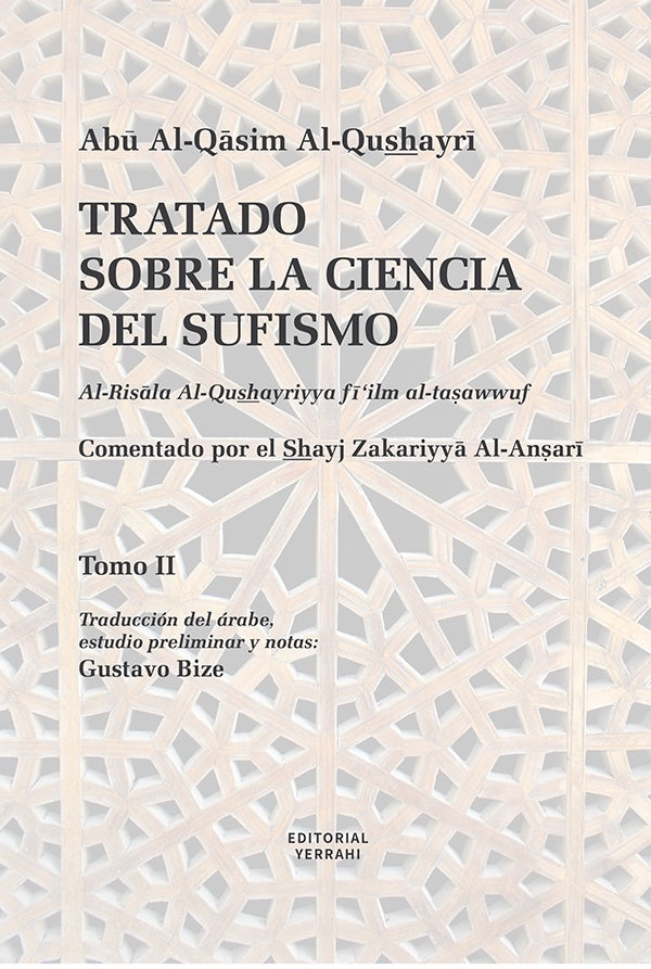 Tratado sobre la ciencia del sufismo (Tomo 2) | Abu Al-Qasim Al-Qushayri
