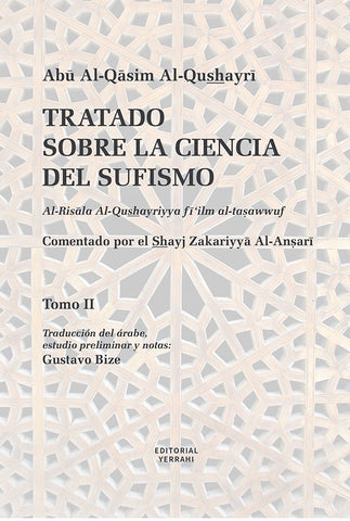 Tratado sobre la ciencia del sufismo (Tomo 2) | Abu Al-Qasim Al-Qushayri