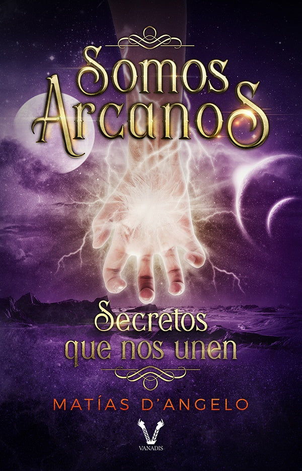 Somos arcanos | Matías D'Angelo