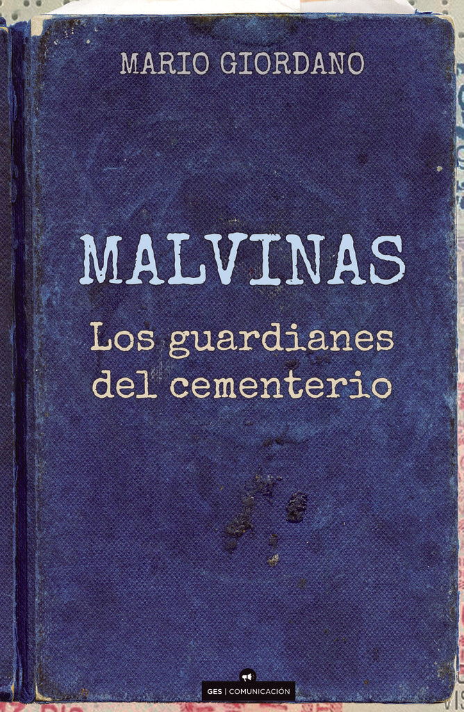 Malvinas, los guardianes del cementerio  | MARIO GIORDANO