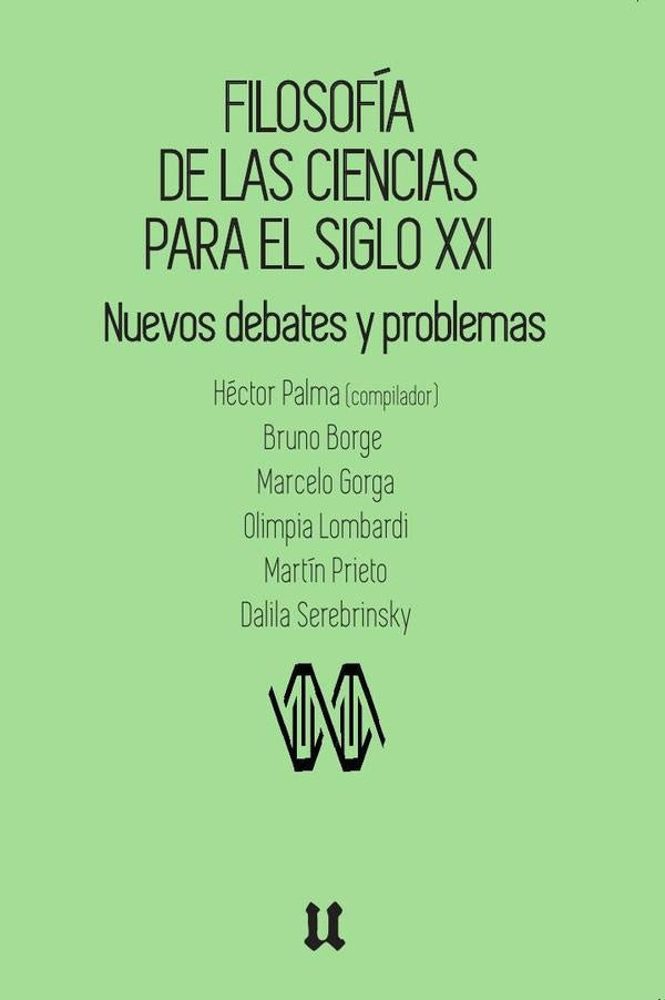 Filosofía de las ciencias para el siglo XXI | Héctor Palma