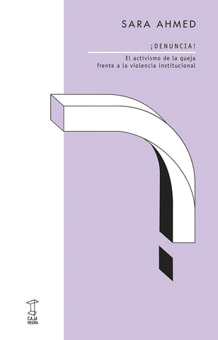 ¡Denuncia! | SARA AHMED