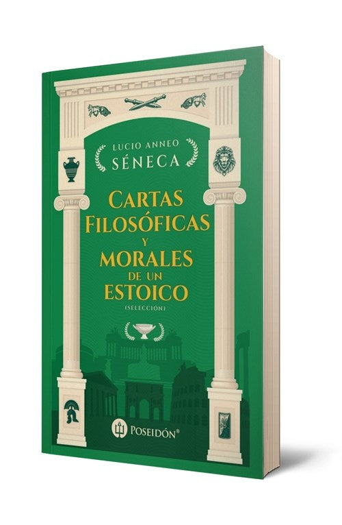 CARTAS FILOSOFICAS Y MORALES | Lucio Anneo Séneca