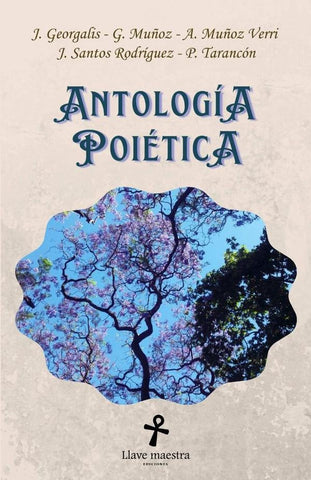 Antología Poiética | Tarancón, Muñoz Verri y otros