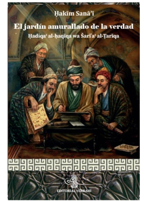 El jardin amurallado de la verdad | Hakim Sanai