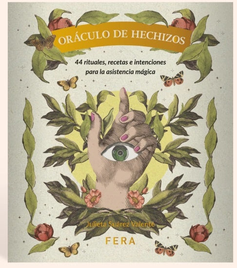 ORACULO DE HECHIZOS.. | Julieta  Suárez Valente