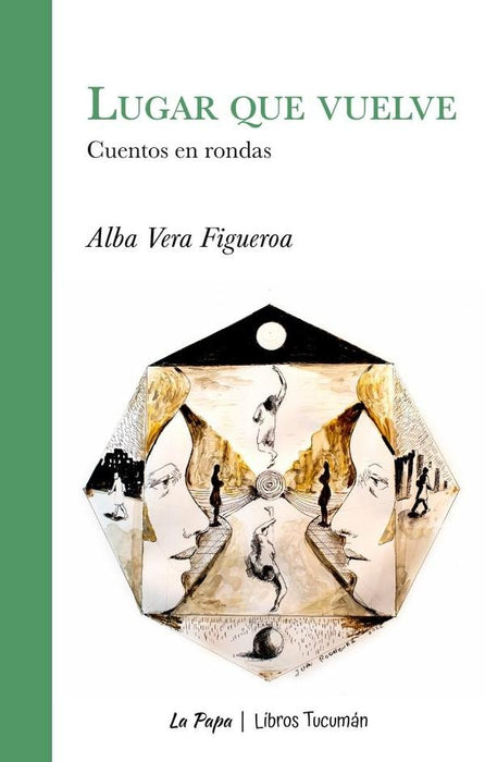 Lugar que vuelve | Alba Vera Figueroa