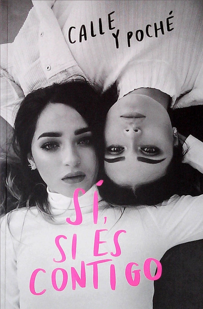 SI, SI ES CONTIGO.. | CALLE  Y  POCHE