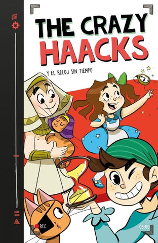 THE CRAZY HAACKS Y EL RELOJ SIN TIEMPO |  THE CRAZY HAACKS .