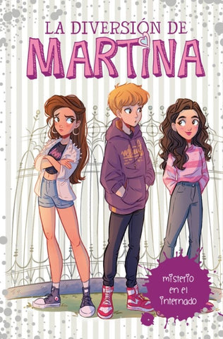 MISTERIO EN EL INTERNADO (LA DIVERSION DE MARTINA 5)* | Martina D'Antiochia