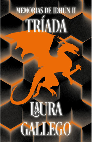 MEMORIAS DE IDHUN II. TRÍADA*.. | LAURA GALLEGO
