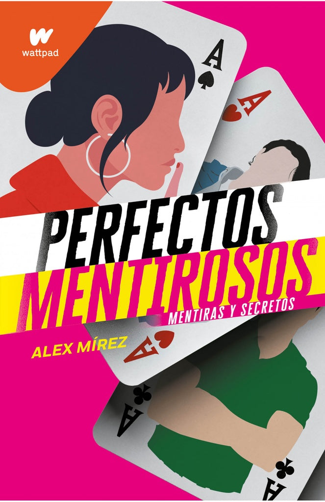 PERFECTOS MENTIROSOS*.. | Alex Mírez