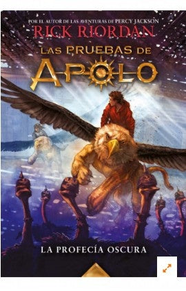 LA PROFECÌA OSCURA* | Rick Riordan