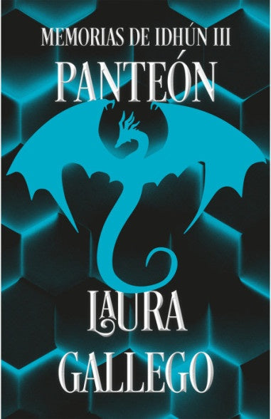 PANTEÓN (MEMORIAS DE IDHÚN 3).. | LAURA GALLEGO